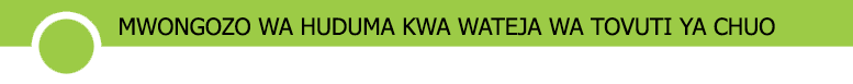 MWONGOZO WA HUDUMA KWA WATEJA WA TOVUTI YA CHUO